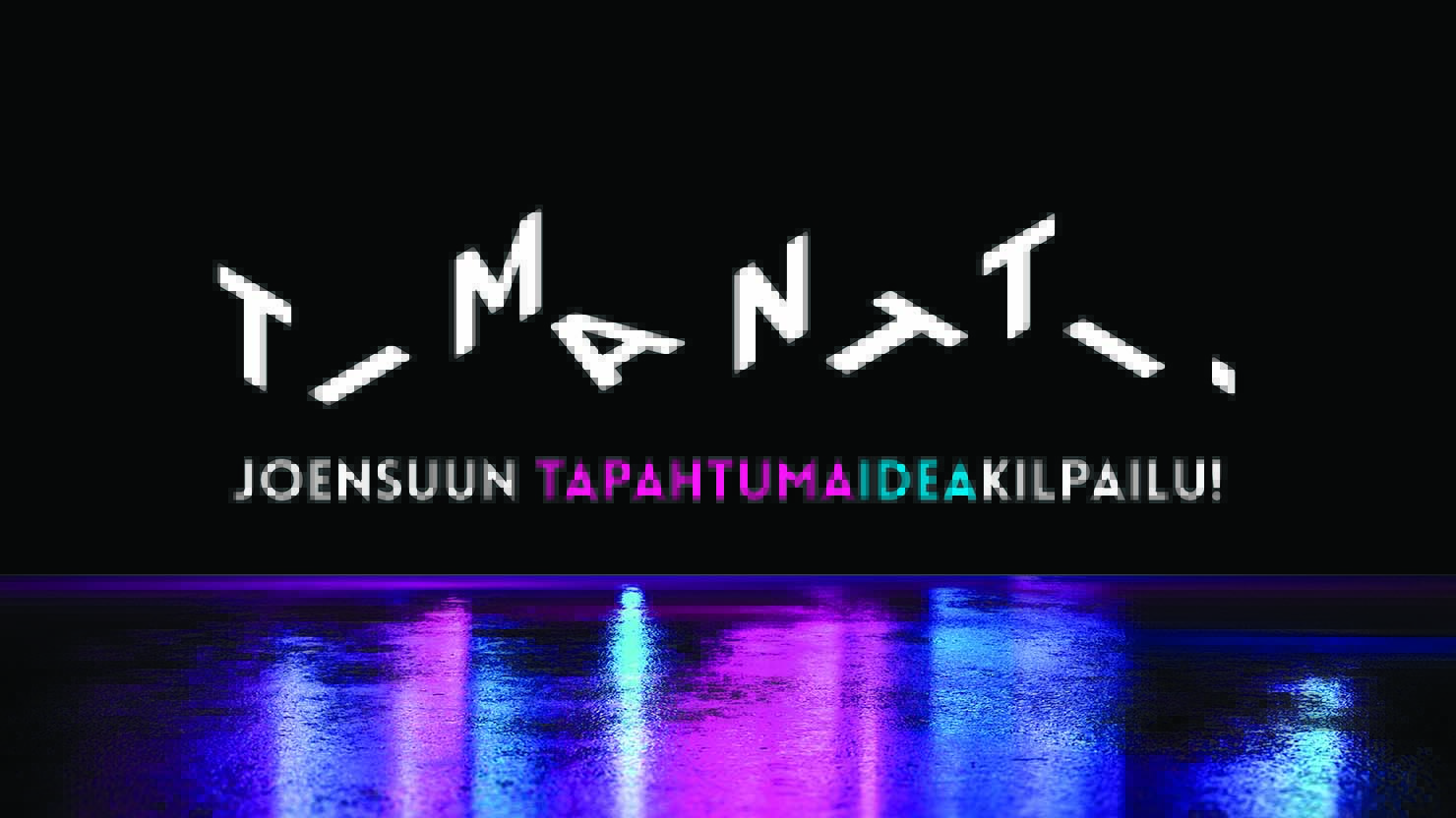 Ideoi timant­ti­nen tapah­tu­ma